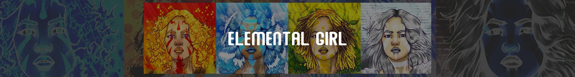 ELEMENTAL GIRL banner